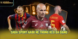 SABA sport AA88 hệ thống kèo đa dạng